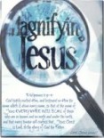 Magnify Jesus