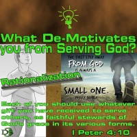 What De-Motivates You from Serving God? – 9 – Rationalization