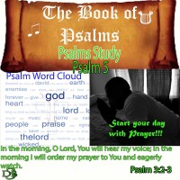 Psalms Study – Book 1 – Psalm 5