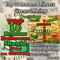 TOP 10 Reasons Believers Should Give an Offering – Overview