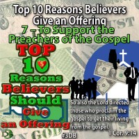 Top 10 Reasons Believers Should Give an Offering – 7 – To Support the Preachers of the Gospel