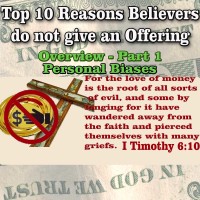 Top 10 Reasons Believers do not give an Offering – Overview – Part 1