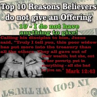 TOP 10 Reasons People do not give Offering – #10 – I don’t have anything to Give