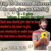 TOP 10 Reasons People do not give Offerings – 8 – I give when I want to give